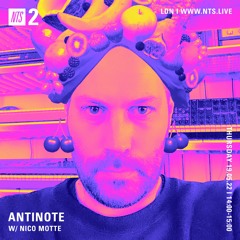 Antinote w/ Nico Motte 190522
