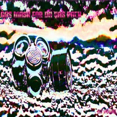 GasMaskForDaGasPack