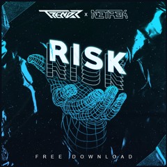 TRENDR X NETREK - RISK (FREE/DL)