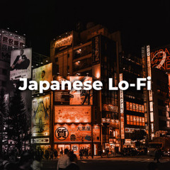 Japanese Lo-Fi Hip-Hop Beats // Chill Asian Beats: Study, Relax, Focus, Anime