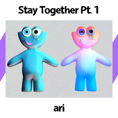 Stay