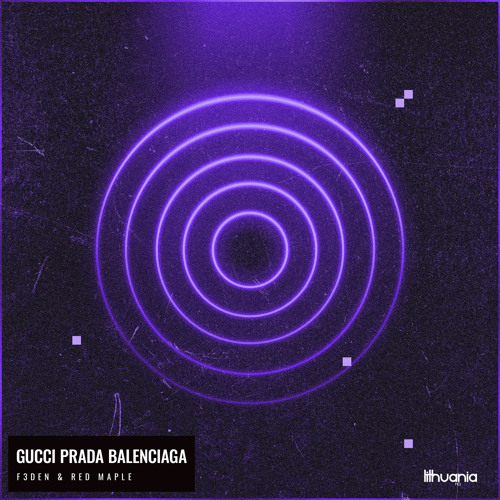 Gucci Prada Balenciaga