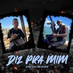 DIZ PRA MIM - MC DU RED ( DJ BN SILVA )