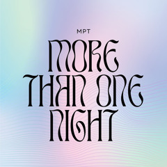 More Than One Night