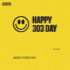 Happy 303 Day VA 2025 [Locked Radio]