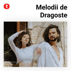 Melodii de Dragoste Romanesti - Cele Mai Frumoase Cantece de Dragoste (Playlist Actualizat in 2024)