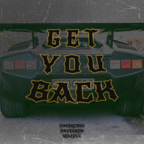 Get You Back (feat. Davesnoh)