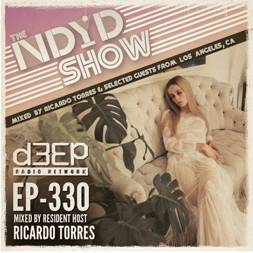 The NDYD Radio Show EP330