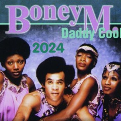 Daddy Cool 2024 remix Boney M