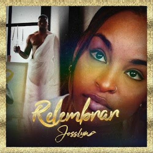 Josslyn - Relembrar