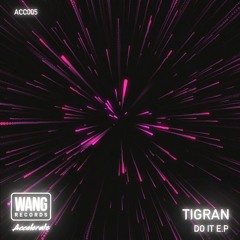 Tigran - Do It