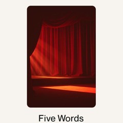Five Words.wav