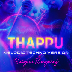 Thappu Melodic Techno