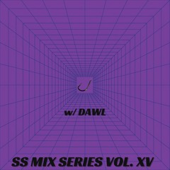 SS Mix Series - Vol. 15 w/ DAWL