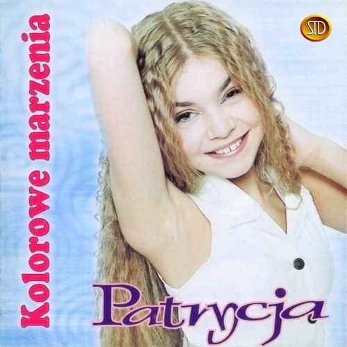 Patrycja Piosenka Na Dzień Dobry Stream Patrycja | Listen to Kolorowe Marzenia playlist online for free