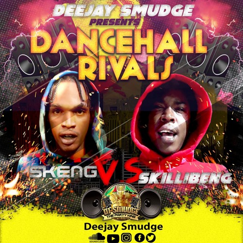 Dancehall Rivals 2022 Skeng Vs. Skillibeng ((UNFILTERED))