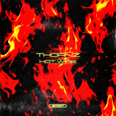 Thornz - Hot Wire (4x4 Mix)