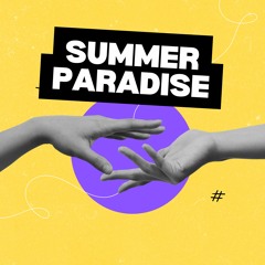 JSTN ft. Pane - Summer Paradise