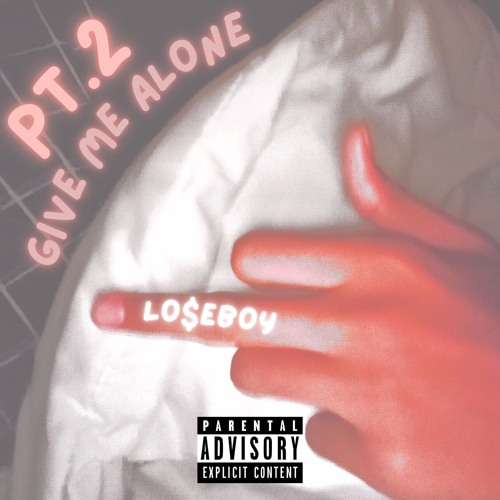 Give Me Alone Pt.2