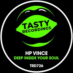 HP Vince - Deep Inside Your Soul (Original Mix)