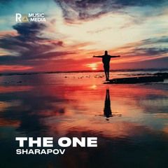 Sharapov - The One (Original Mix)