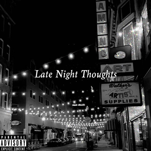 Late Night Thoughts x DukeSoCrazy (Prod. ae beats)(Mix. DREWTYRELL)