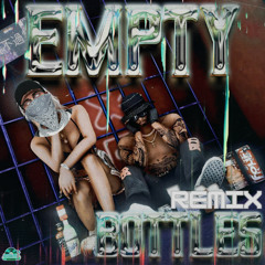 Empty Bottles - JC - AB Remix