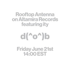 Rooftop Antenna ep. 12 ft. ity
