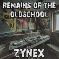 REMAINS OF THE OLDSCHOOL