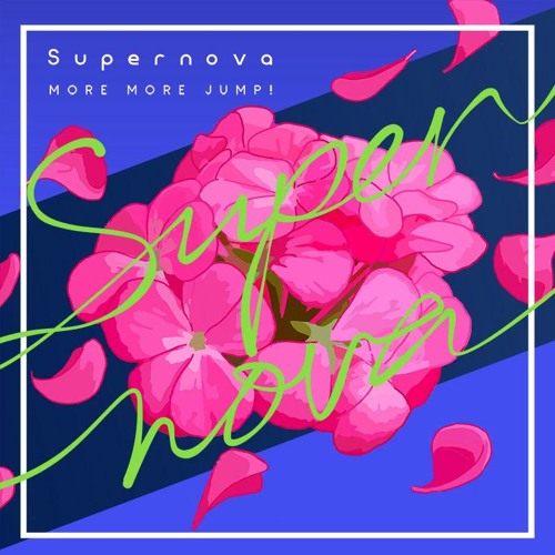 supernova (game ver.) | more more jump! / mmj (project sekai)