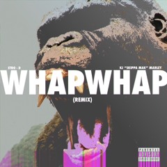 WHAP WHAP FREESTYLE FT. KJ "SKIPPA MAK" MARLEY (GLOCK GLOCK)