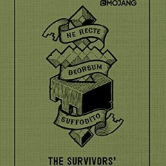 [GET] PDF 💚 Minecraft: The Survivors' Book of Secrets: An Official Mojang Book by  M