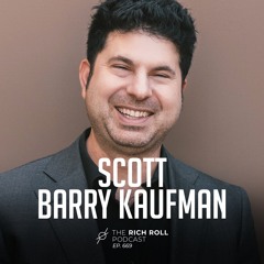 Scott Barry Kaufman On The Science of Transcendence