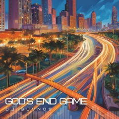 God’s End Game