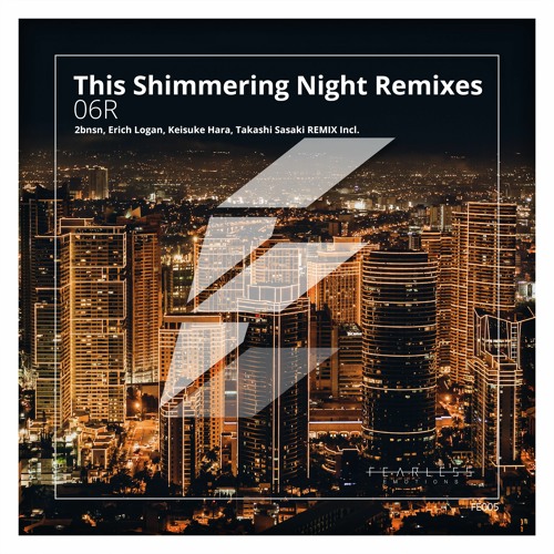 06 - This Shimmering Night (Keisuke Hara Remix) [Preview]