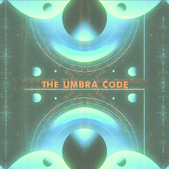 The Umbra Code