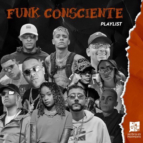 PLAYLIST | E esse tal funk consciente?
