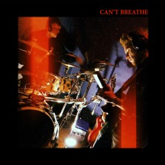 Can't Breathe [Single Version] (feat. Lando.Krk, Bensbeendead.)
