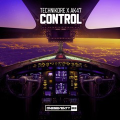 Technikore x AK47 - Control (Radio Edit)