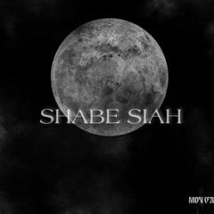 Shabe Siah - FT : Ehraz [Prod: prodbyoutside]