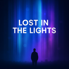 Lost in the Lights