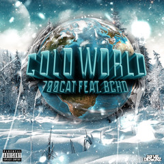 cold world ft 8cho
