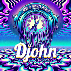 Need a Minute Radio on Insomniac - Djohn
