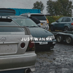 Luke Dean-Just Wanna (Eoin Normile EDIT)