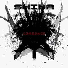 Shiba - Comeback (Original Mix) Free Download