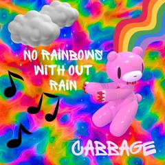 no rainbows without rain (prod. idly blare)