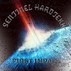 Sentinel - First impact