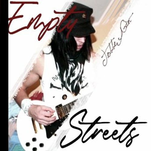 Emty Streets - Tobbe Gin (new rock 2021)