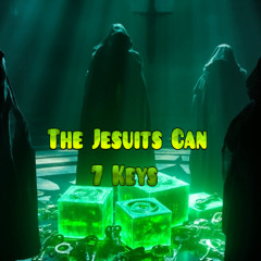 The Jesuits Can 7 Keys