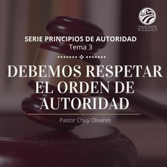 Chuy Olivares - Debemos respetar el orden de autoridad